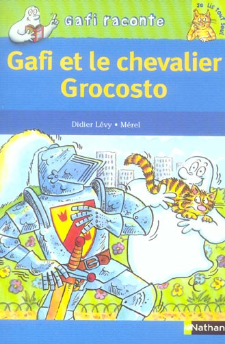Emprunter Gafi et le chevalier Grocosto livre