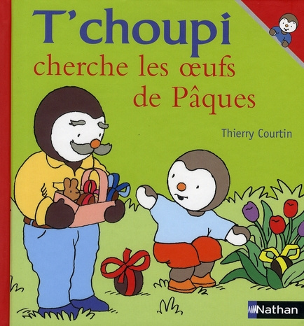 Emprunter T'choupi cherche les oeufs de Pâques livre