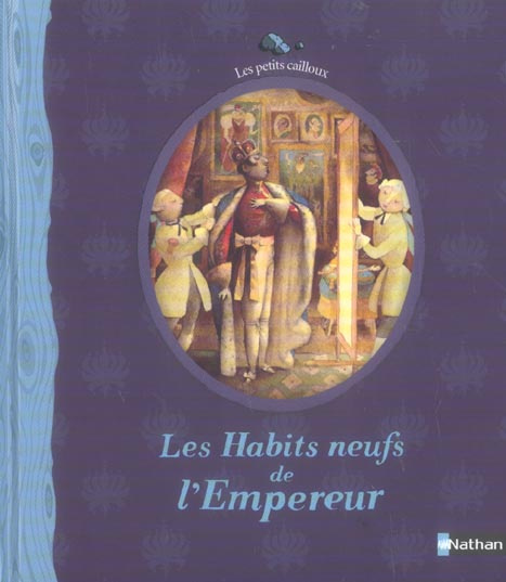 Emprunter Les Habits neufs de l'Empereur livre