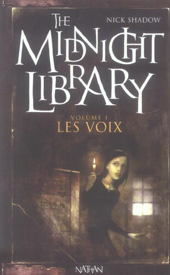 Emprunter The Midnight Library Tome 1 : Les voix livre
