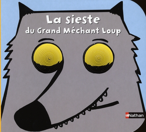 Emprunter La sieste du Grand Méchant Loup livre