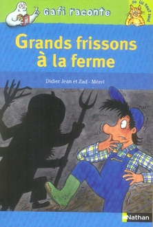 Emprunter Grands frissons à la ferme livre