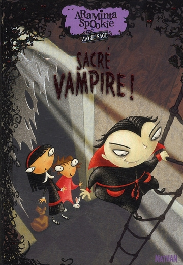 Emprunter Araminta Spookie Tome 4 : Sacré vampire ! livre