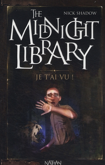 Emprunter The Midnight Library Tome 7 : Je t'ai vu ! livre