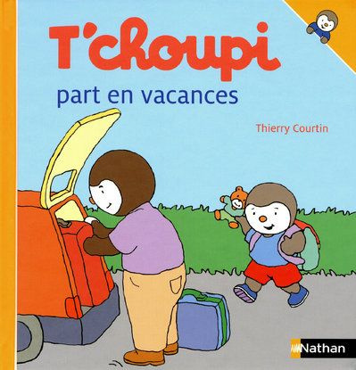Emprunter T'choupi part en vacances livre