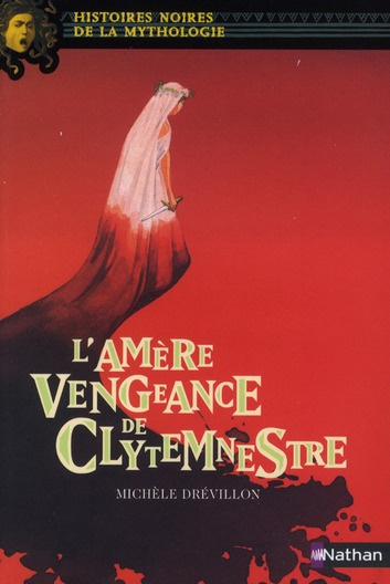 Emprunter L'amère vengeance de Clytemnestre livre