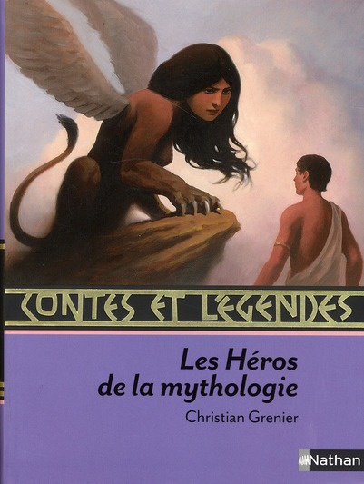 Emprunter Les héros de la mythologie livre