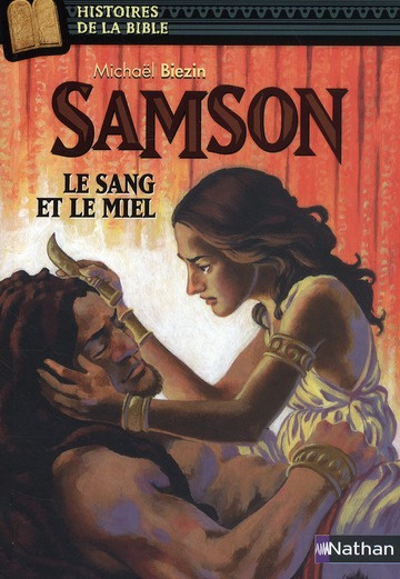 Emprunter Samson. Le sang et le miel livre
