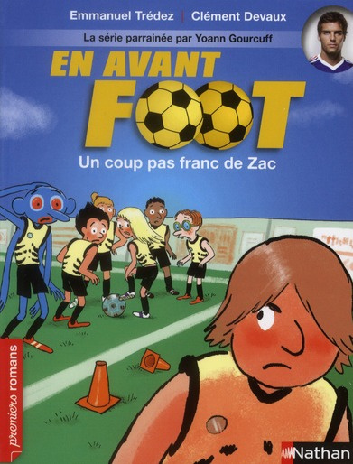 Emprunter En avant foot : Un coup pas franc de Zac livre