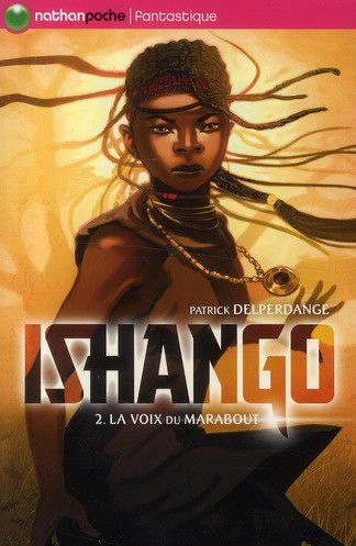 Emprunter Ishango Tome 2 : La voix du marabout livre