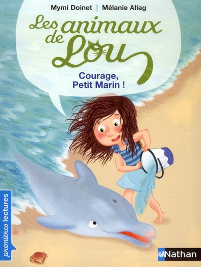 Emprunter Les animaux de Lou : Courage, petit marin ! livre