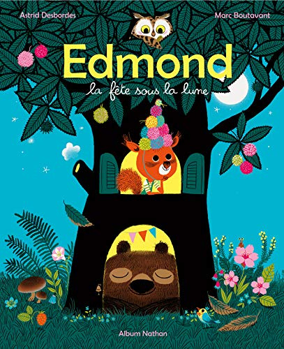 Emprunter Edmond et ses amis : La fête sous la Lune livre