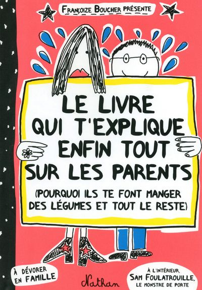 Emprunter Le livre qui t'explique enfin tout sur les parents. (Pourquoi ils te font manger des légumes et tout livre