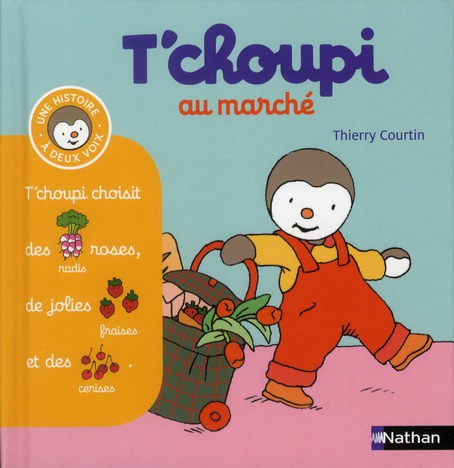 Emprunter T'choupi au marché livre