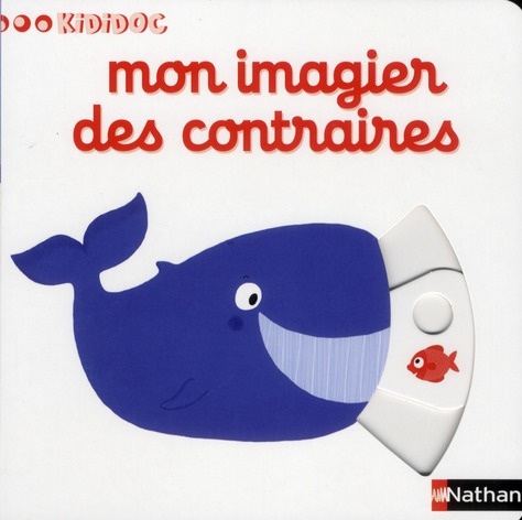 Emprunter Mon imagier des contraires livre