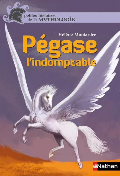 Emprunter Pégase l'indomptable livre