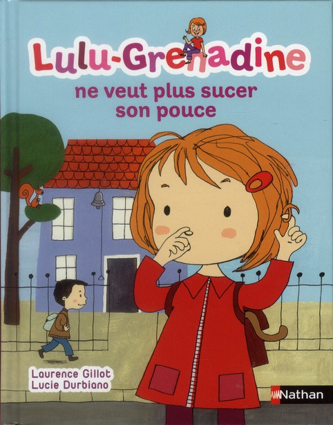 Emprunter Lulu-Grenadine ne veut plus sucer son pouce livre