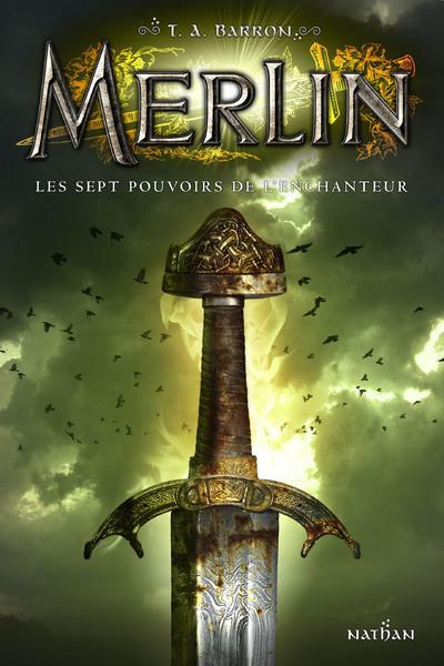 Emprunter Merlin Tome 2 : Les sept pouvoirs de l'enchanteur livre