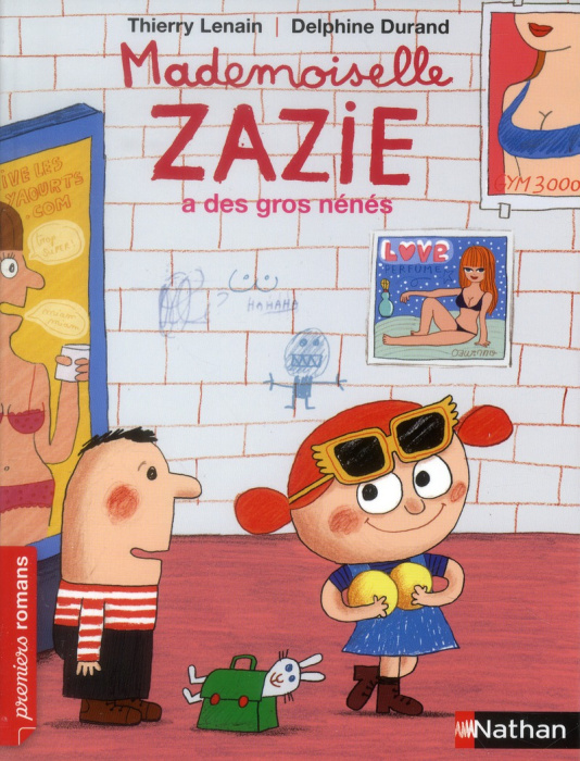 Emprunter Mademoiselle Zazie a de gros nénés livre