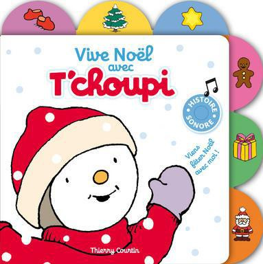 Emprunter Vive Noël avec T'choupi livre