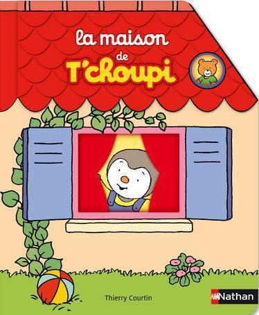 Emprunter La maison de T'Choupi livre