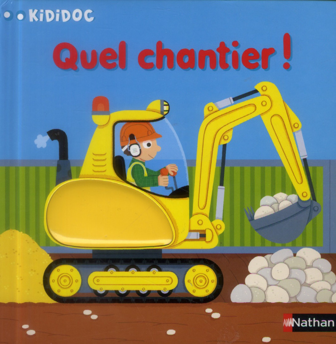 Emprunter Quel chantier ! livre