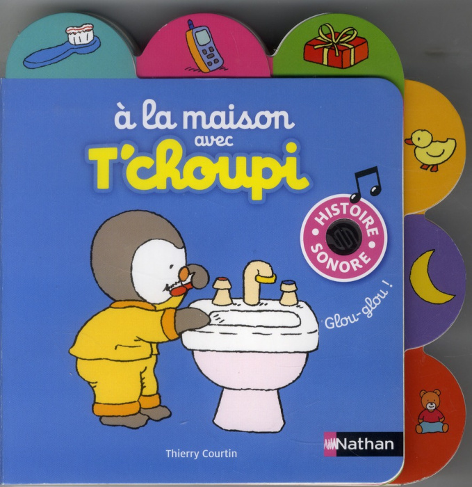 Emprunter A la maison avec T'choupi. Histoire sonore livre