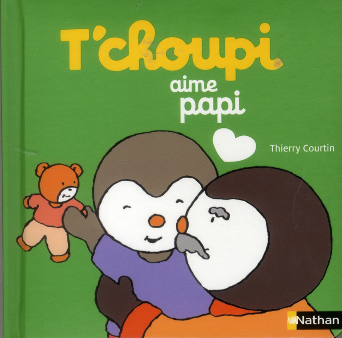 Emprunter T'choupi aime papi livre
