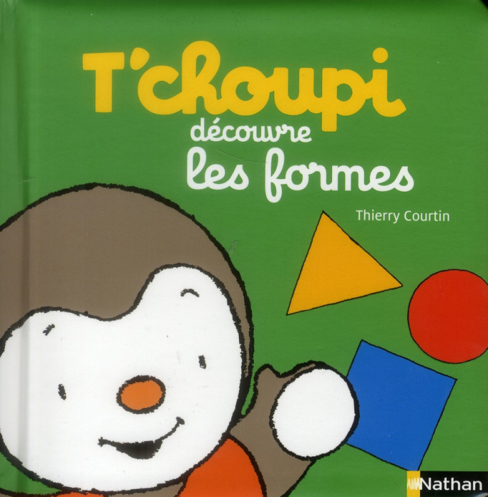 Emprunter T'choupi découvre les formes livre