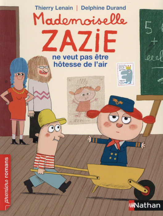 Emprunter Mademoiselle Zazie ne veut pas être hôtesse de l'air livre