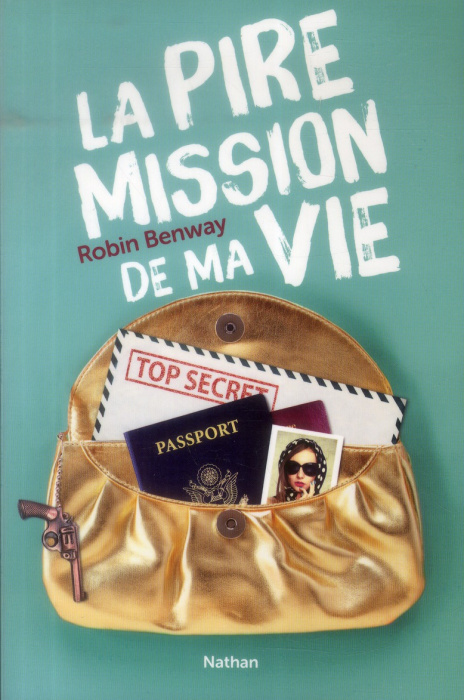 Emprunter La pire mission de ma vie. Tome 1 livre