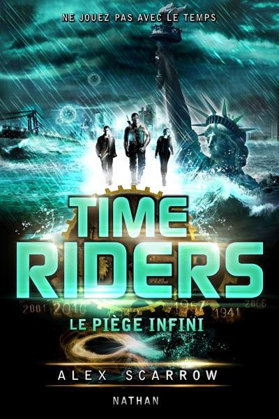 Emprunter Time Riders Tome 9 : Le piège infini livre