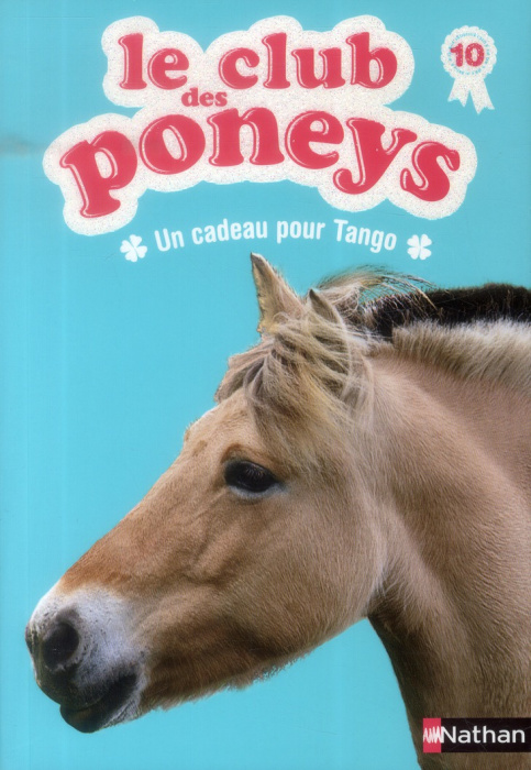 Emprunter Le club des poneys Tome 10 : Un cadeau pour Tango livre
