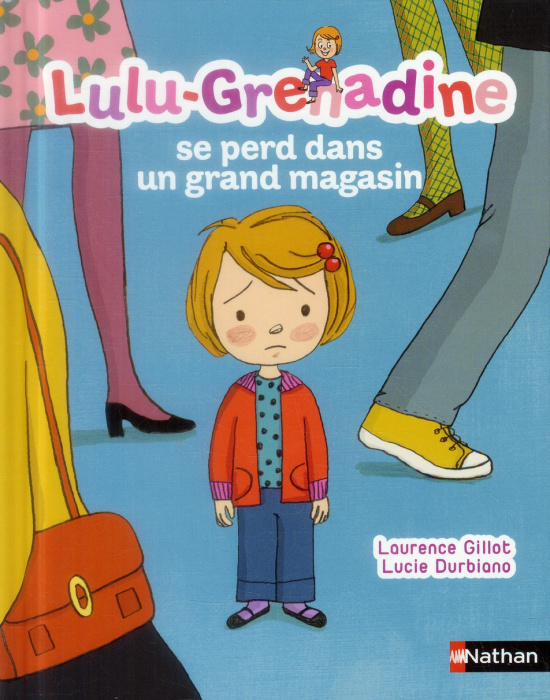 Emprunter Lulu-Grenadine se perd dans un grand magasin livre