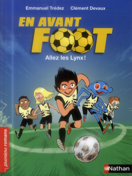 Emprunter En avant foot : Allez les Lynx ! livre