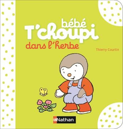 Emprunter Bébé T'choupi : Dans l'herbe livre