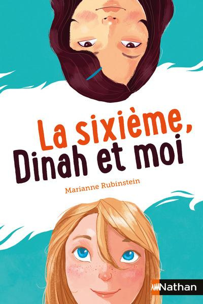Emprunter La sixième, Dinah et moi livre