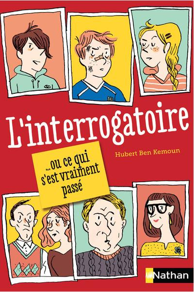 Emprunter L'interrogatoire... ou ce qui s'est vraiment passé livre
