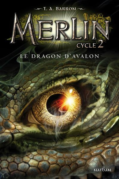 Emprunter Merlin Cycle 2 Tome 1 : Le dragon d'Avalon livre