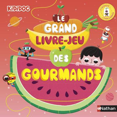 Emprunter Le grand livre-jeu des gourmands livre