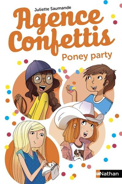 Emprunter Agence confettis Tome 4 : Poney party livre