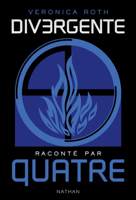 Emprunter Divergente : Divergente raconté par Quatre livre
