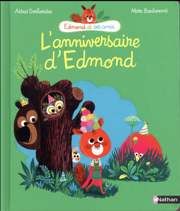 Emprunter Edmond et ses amis : L'anniversaire d'Edmond livre