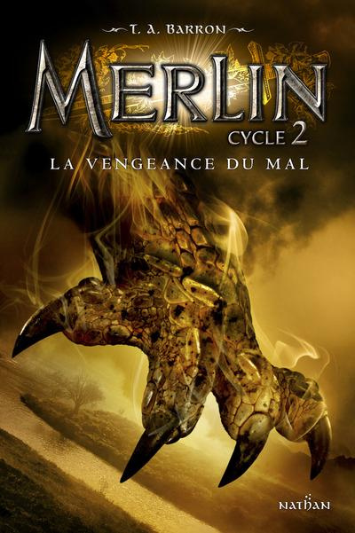 Emprunter Merlin Cycle 2 Tome 2 : La vengeance du mal livre