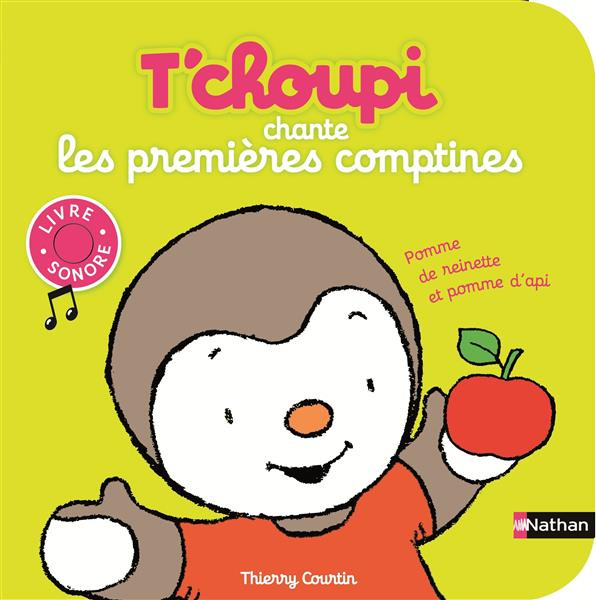 Emprunter T'choupi chante les premières comptines. Livre sonore livre
