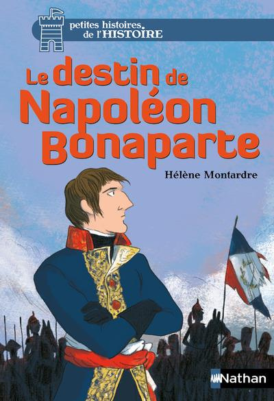Emprunter Le destin de Napoléon Bonaparte livre