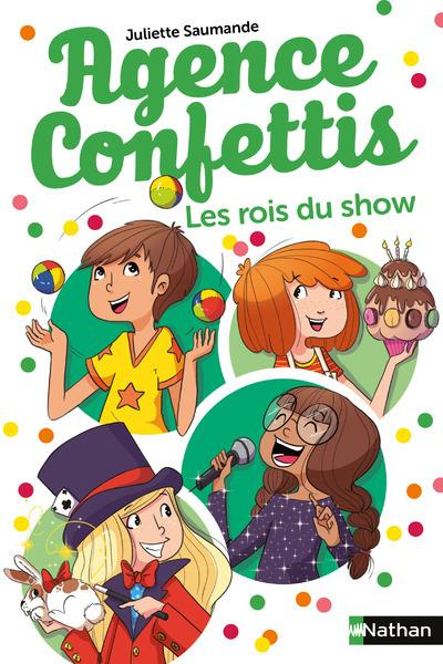 Emprunter Agence confettis Tome 5 : Les rois du show livre