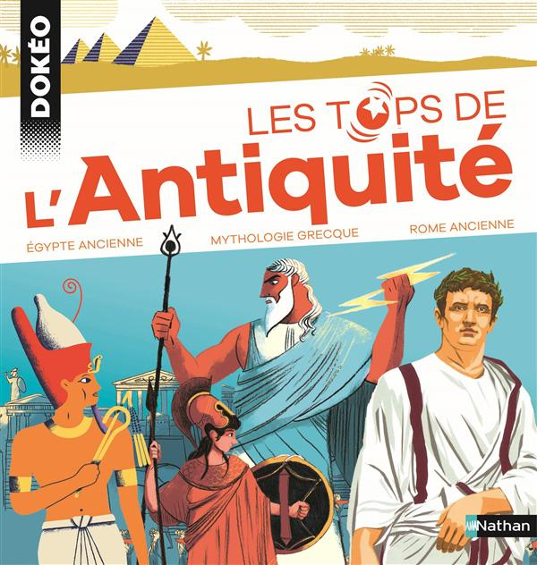 Emprunter Les tops de l'Antiquité. Egypte ancienne, Mythologie grecque, Rome livre