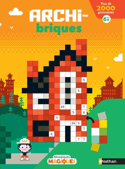 Emprunter Archi-briques. Avec plus de 2000 gommettes livre