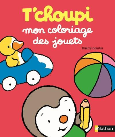 Emprunter T'choupi. Mon coloriage des jouets livre